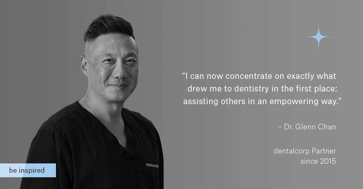 Dr. Glenn Chan - dentalcorp Partner since 2015